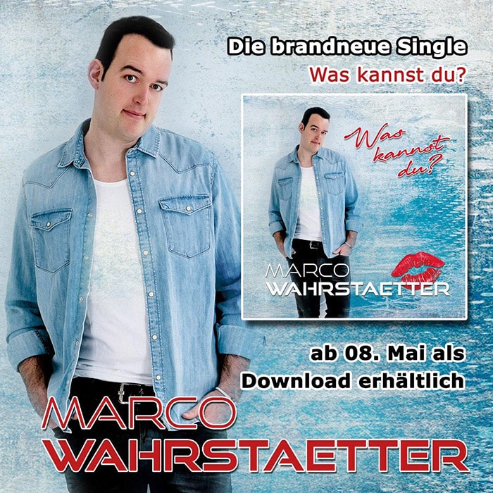 Single von Marco Wahrstaetter – Was kannst du?